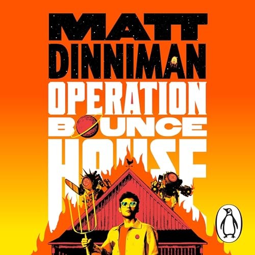 AUDIOBOOK Operation Bounce House by Matt Dinniman