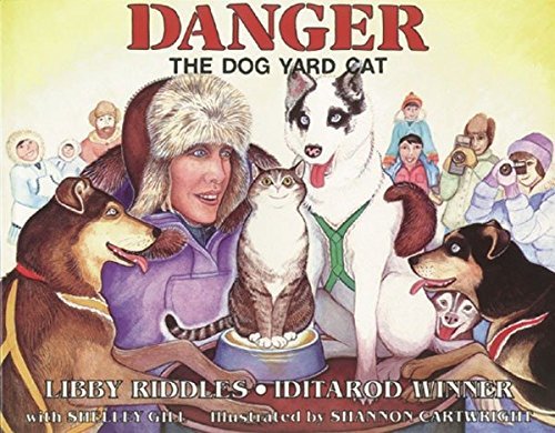 Danger the Dog Yard Cat (PAWS IV) [Paperback] Riddles, Libby and Cartwright, Sh