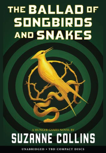The Ballad of Songbirds and Snakes (A Hunger Games Novel) — Audio CD — GOOD