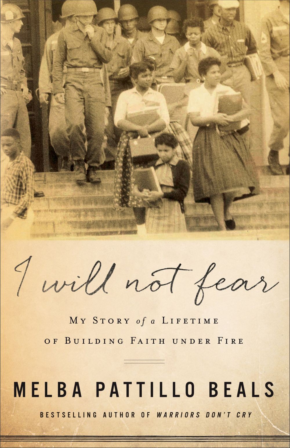 I Will Not Fear: My Story of a Lifetime of Building Faith under Fire .. NEW