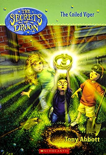 The Coiled Viper: 19 (Secrets of Droon) by Abbott, Tony Paperback / softback The