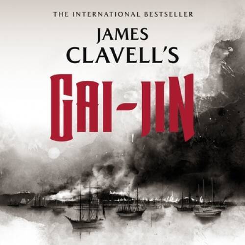 Gai-Jin: The Epic Novel of the Birth of Modern Japan (Asian Saga, — GOOD