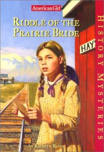 Riddle of the Prairie Bride — Paperback, by Reiss Kathryn — Very Good j
