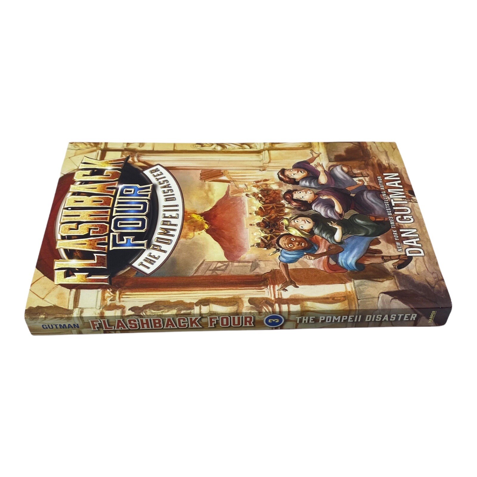 Flashback Four Ser.: Flashback Four #3: the Pompeii Disaster by Dan Gutman…