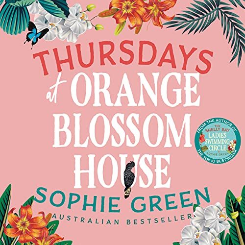 💽Audiobook Thursdays at Orange Blossom House by Sophie Green 🎧⚡