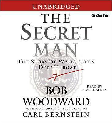 The Secret Man: Story of Deep Throat Bob Woodward, Audio Book on 5 CDs