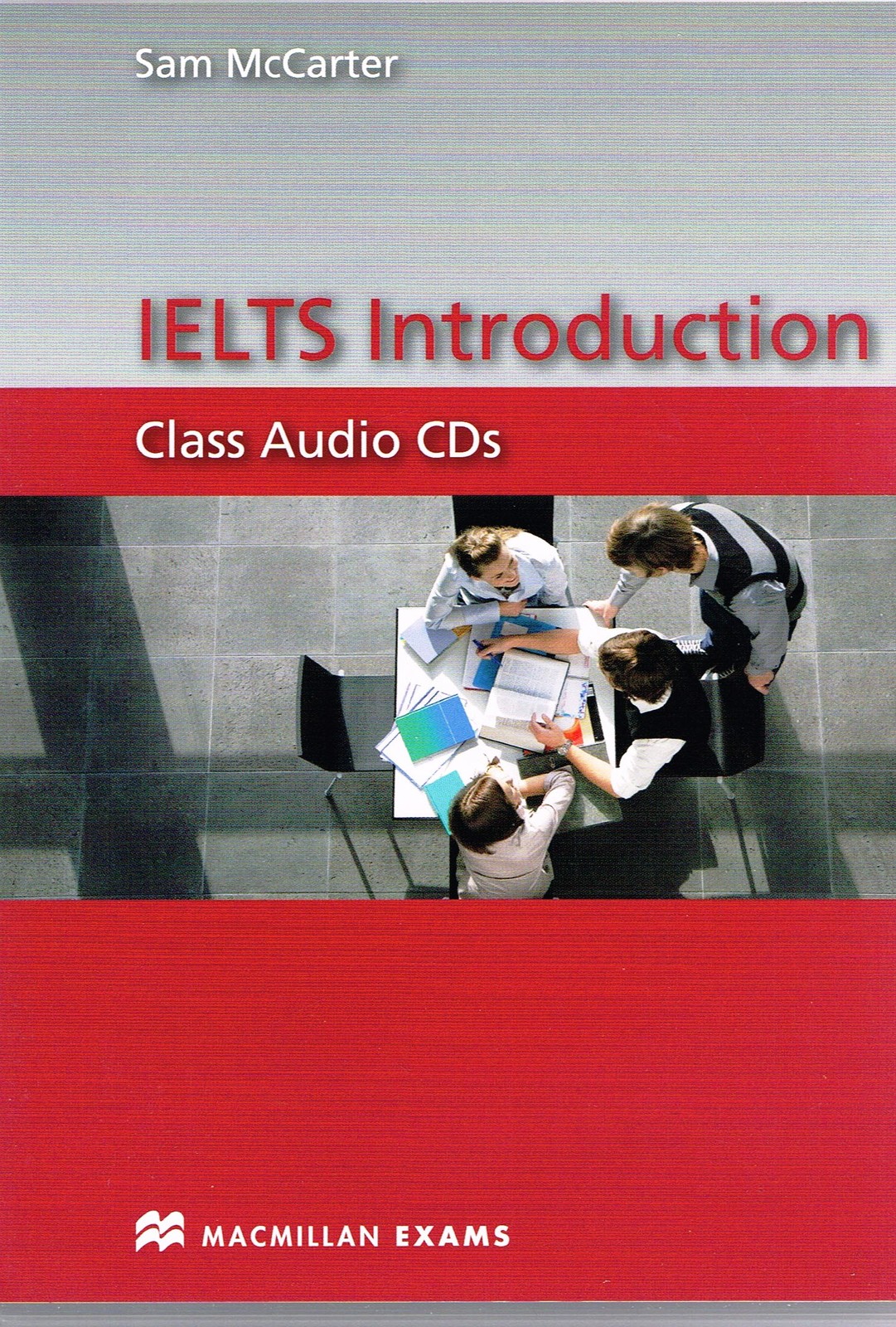 Macmillan Exams IELTS INTRODUCTION Class Audio CDs @New@ IELTS Band 3-4