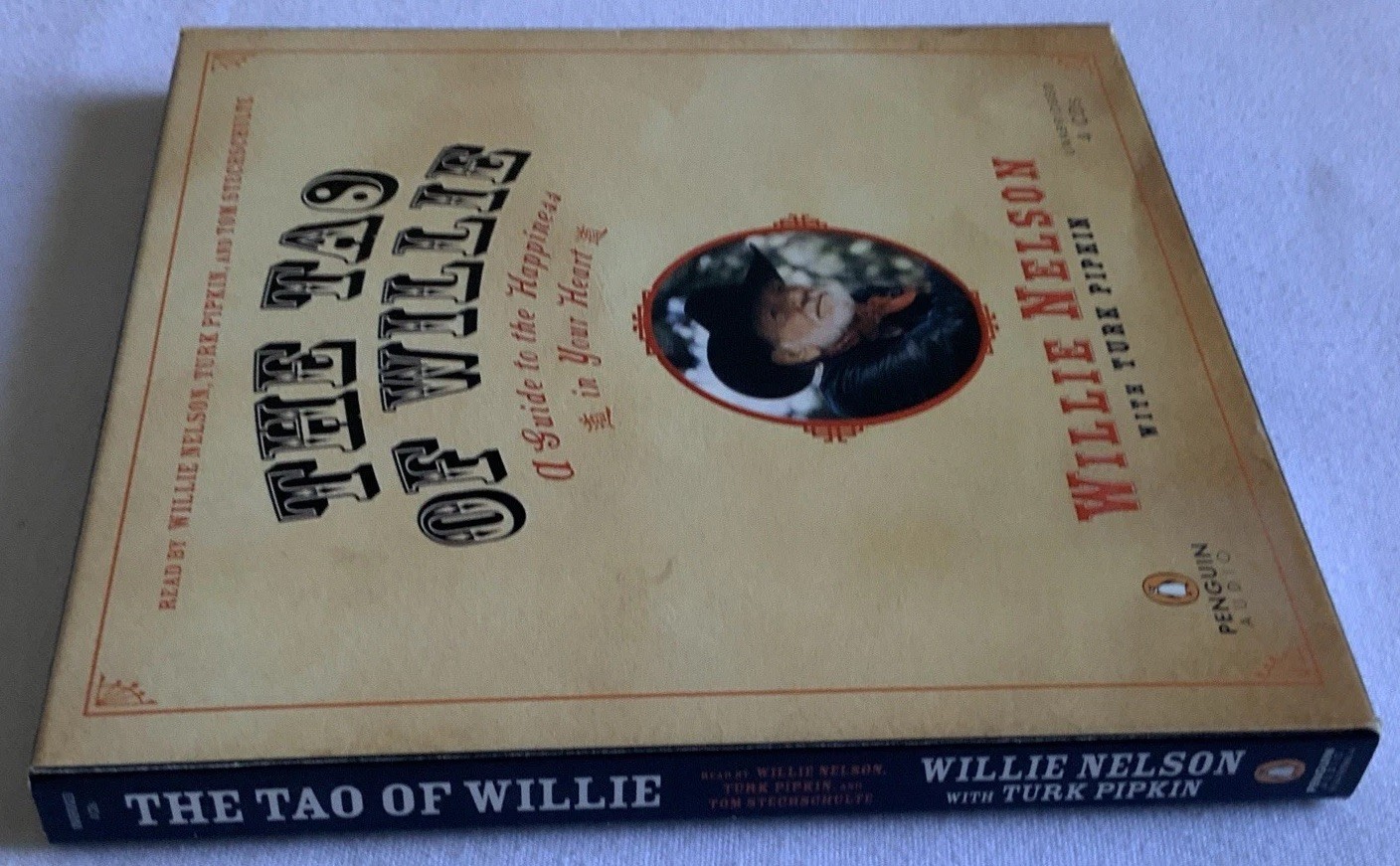 Willie Nelson Turk Pipkin The Tao of Willie 4 CD’s Book On CD Guide to Happiness