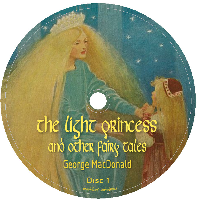 The Light Princess and Other Fairy Tales George MacDonald Audiobook in 4 CDs