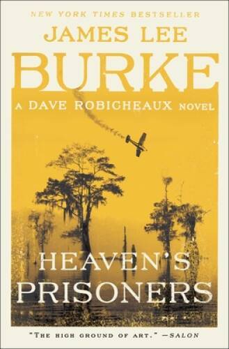 Heaven’s Prisoners (Dave Robicheaux Mysteries (Paperback)) — VERY GOOD