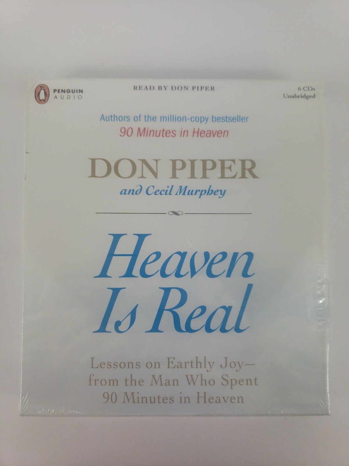Heaven Is Real by Cecil Murphey Don Piper 90 Minutes in Heaven Lessons