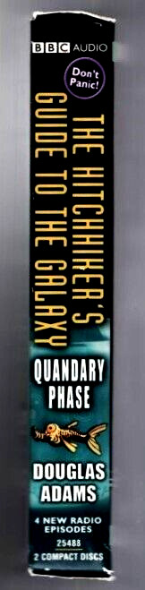 The Hitchhiker’s Guide to the Galaxy: Quandary Phase (2-CD, 4 Complete Episodes)