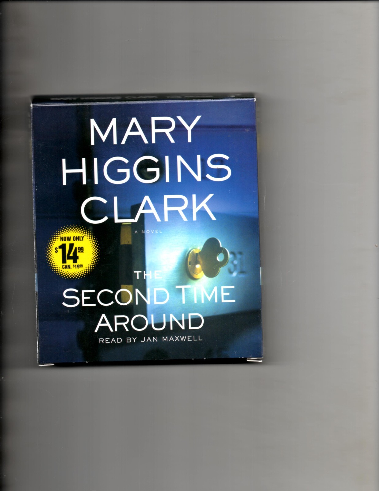 The Second Time Around : A Novel by Mary Higgins Clark (2010, Compact Disc,…