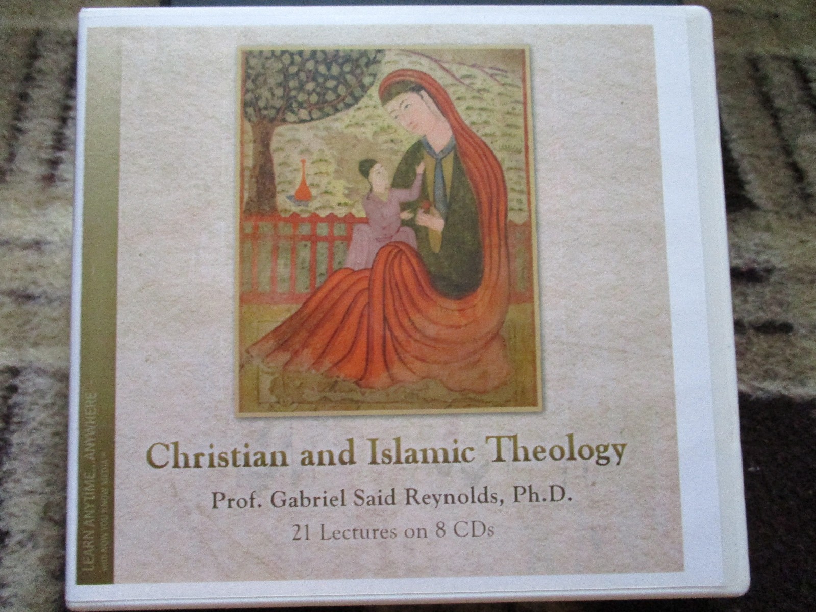Christian & Islamic Theology Prof Gabriel Said Reynolds PHD. 21 Lectures on 8 CD