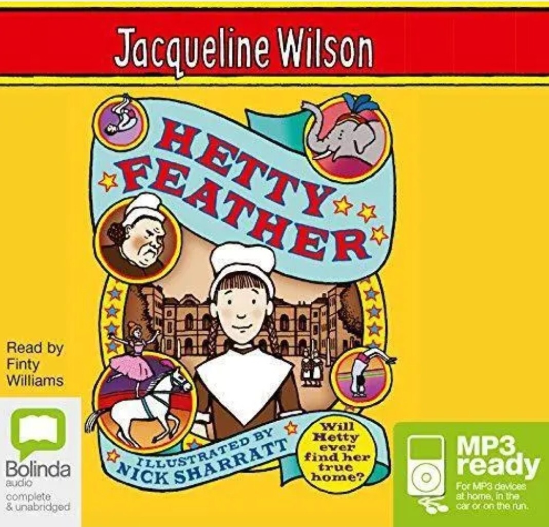Hetty Feather: 1, Audio Book, Jacqueline Wilson (MP3 on CD) BRAND NEW & SEALED
