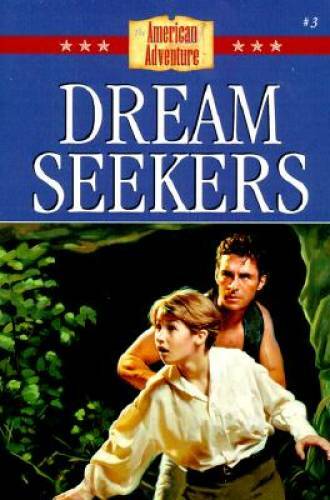 Dream Seekers: Roger William’s Stand for Freedom (The American Adventure — GOOD