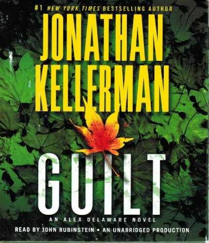 Guilt: An Alex Delaware Novel — Audio CD, by Kellerman Jonathan — Very Good