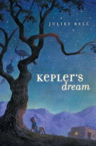 Keplers Dream — Hardcover By Bell, Juliet — GOOD