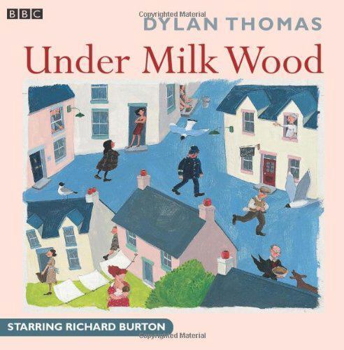 Dylan Thomas; Richard Burton; Merv, Dylan Thomas-Under Milk Wood (BBC , Audio CD