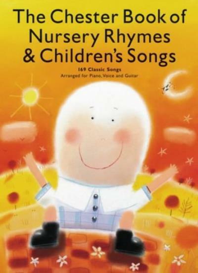 The Chester Book Of Nursery Rhymes & Children’s Songs