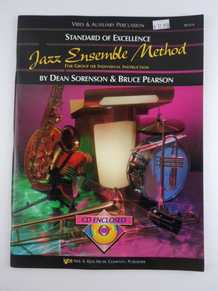 W31A — STANDARD OF EXCELLENCE JAZZ ENSEMBLE METHOD: VIBES By Bruce Pearson