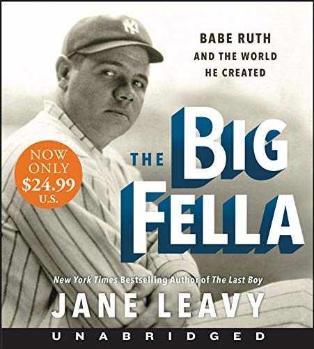 The Big Fella Low Price CD: Babe Ruth and — Audio CD, by Leavy Jane — Very Good