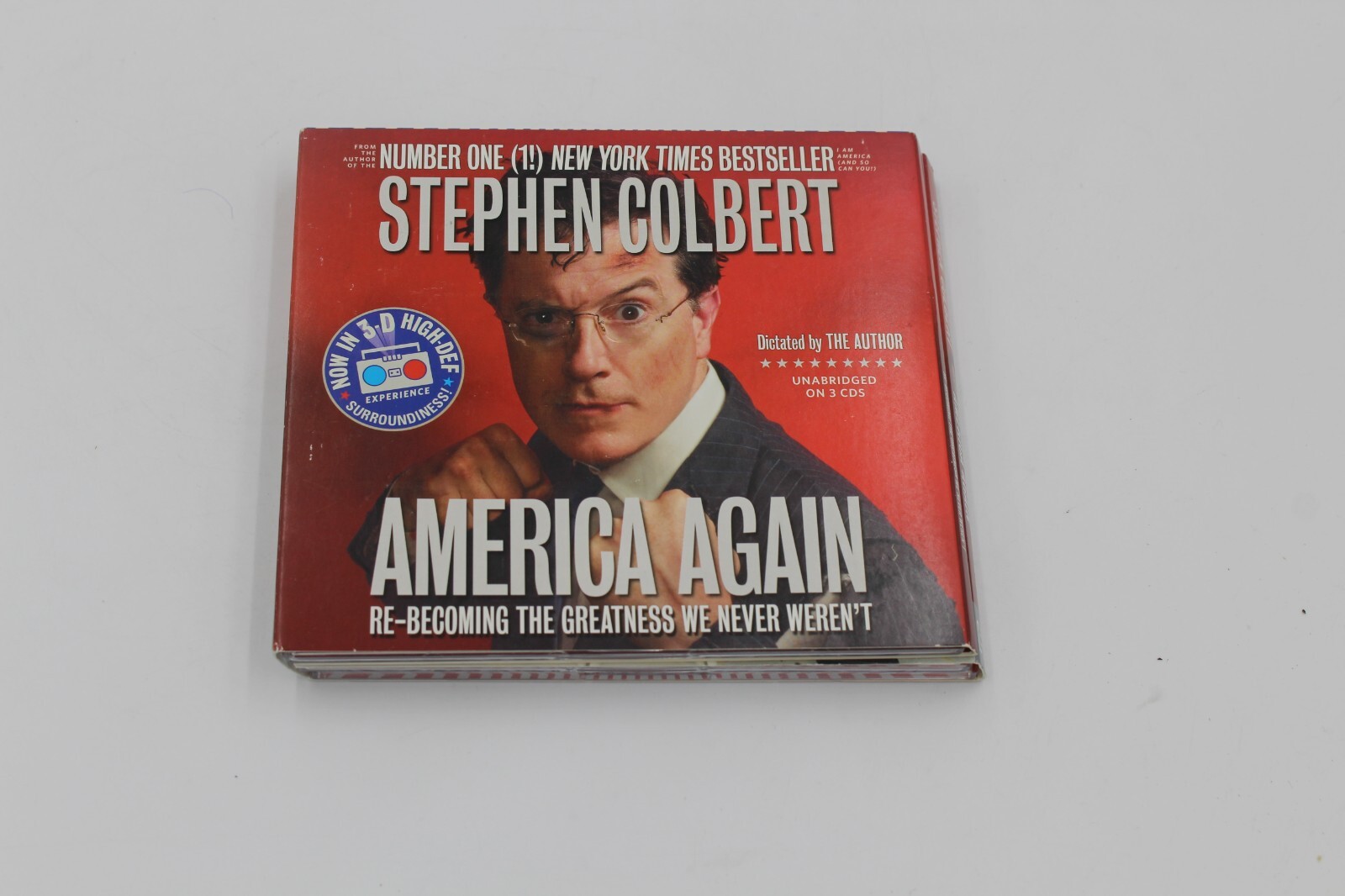 America Again: Re-becoming the Greatness We Never Weren’t — Colbert, Stephen — B