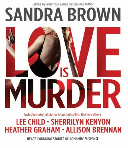 Sandra BROWN (Editor) / LOVE is MURDER [ Audiobook ]