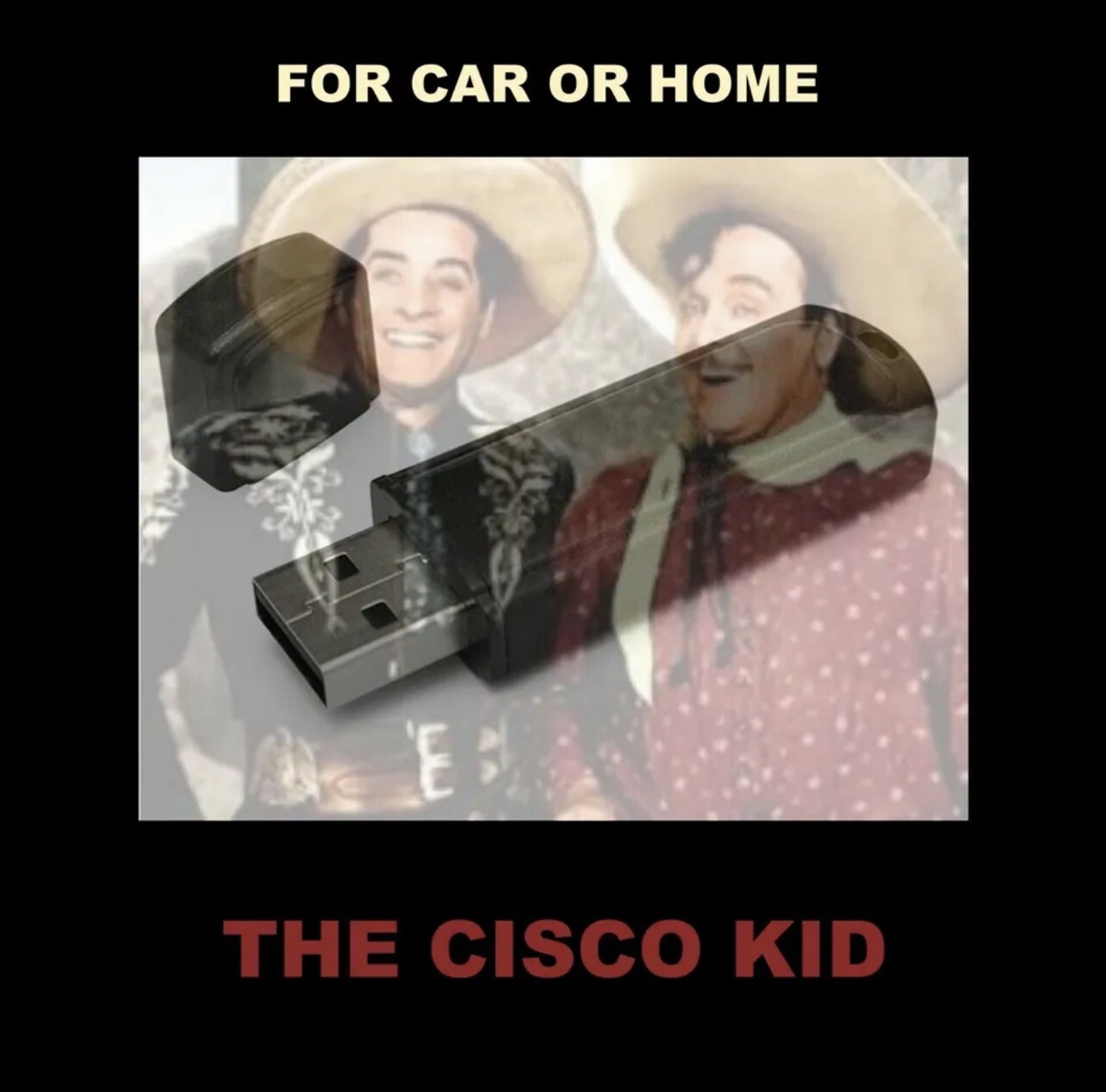 THE CISCO KID ENJOY ALL 362 OLD-TIME RADIO WESTERNS ON A USB FLASH DRIVE