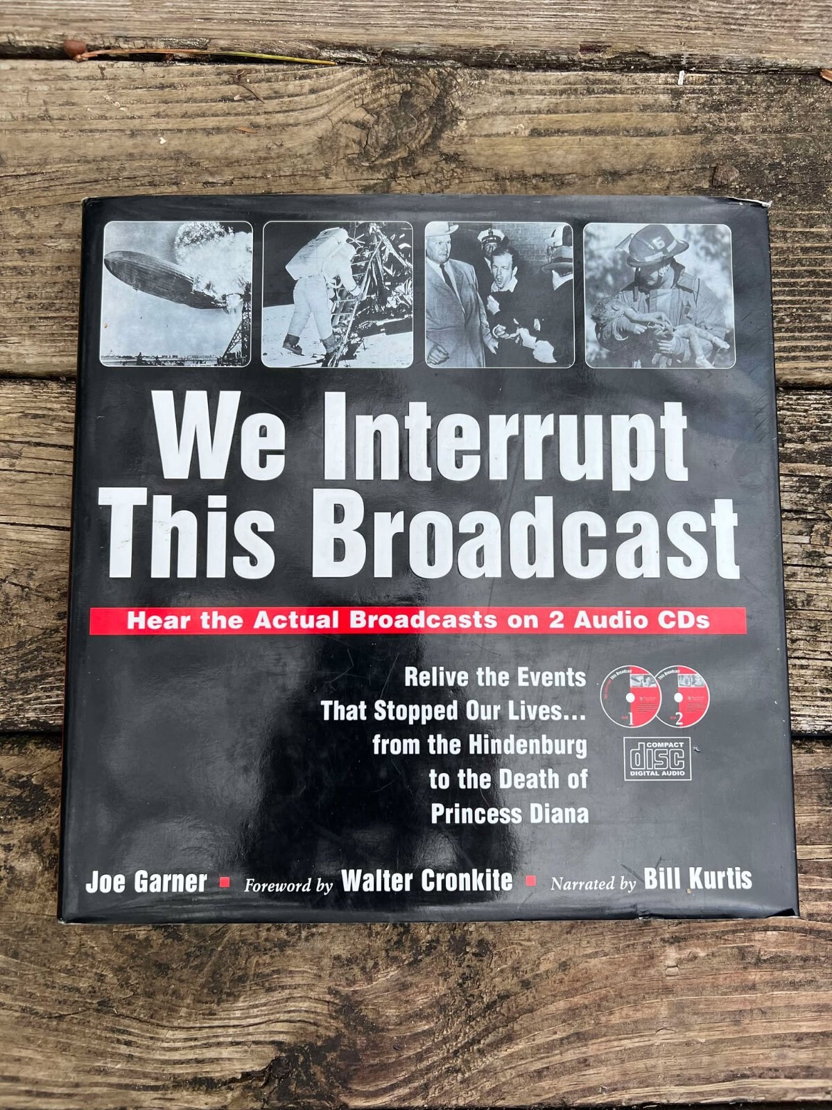 We Interrupt This Broadcast : Relive the Events That Stopped Our Lives. . . from