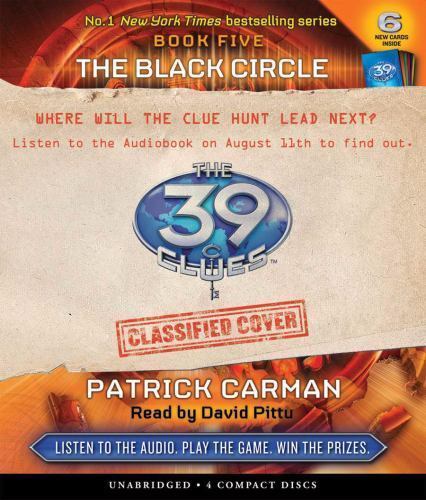 The Black Circle (the 39 Clues, Book 5): Volume 5 by Carman, Patrick