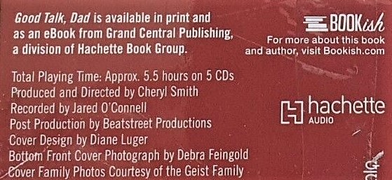 LOT OF 5 Good Talk, Dad by Bill Willie Geist 5 CD Unabridged Audiobook 5.5 Hours