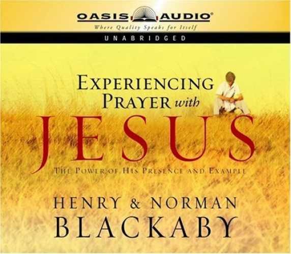 Experiencing Prayer with Jesus — Audio CD, by Blackaby Henry T; — Very Good