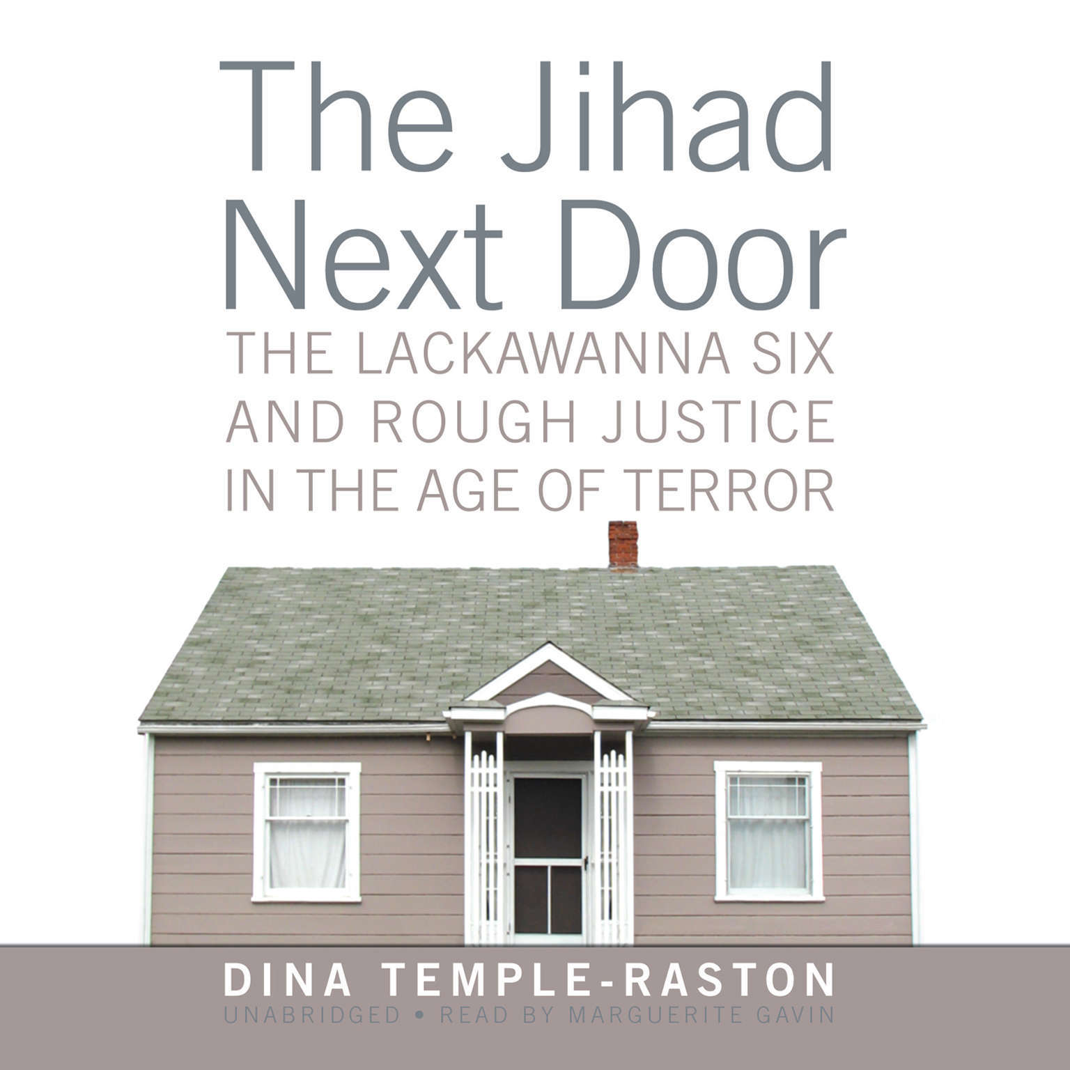 The Jihad Next Door by Dina Temple-Raston 2007 Unabridged CD 9781433202025