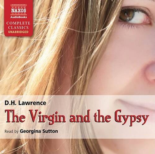 The Virgin and the Gypsy (Naxos Complete Classics) — Audio CD — VERY GOOD