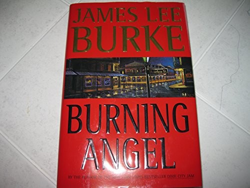 Burning Angel: A Novel by Burke, James Lee Hardback Book The Fast Free Shipping