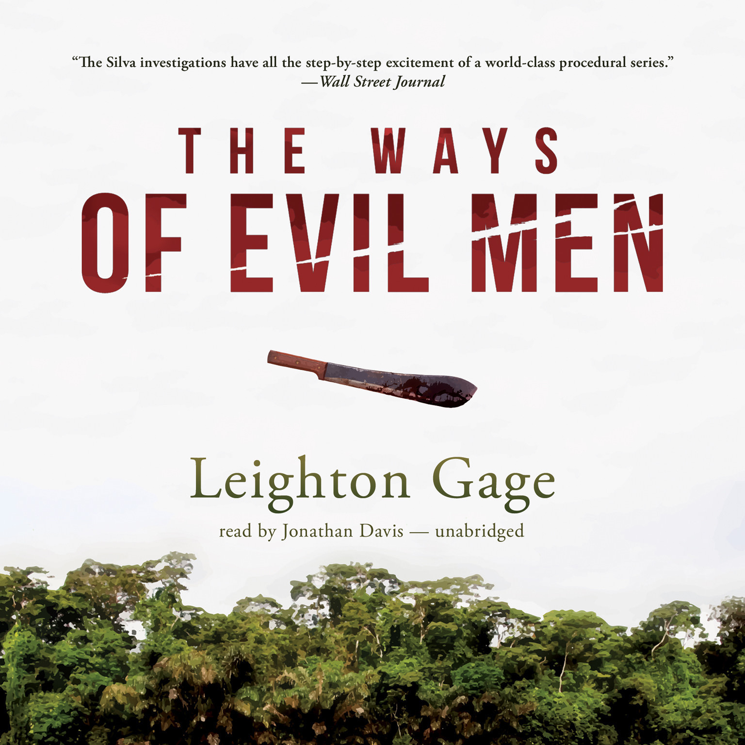 The Ways of Evil Men by Leighton Gage 2014 Unabridged CD 9781482951592