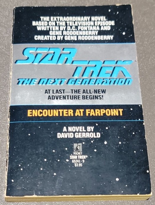 Star Trek: The Next Generation Encounter At Farpoint by David Gerrold