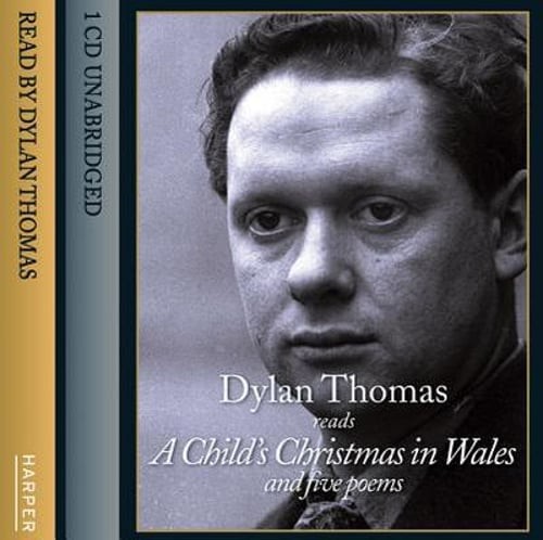A Child’s Christmas in Wales by Dylan Thomas: Used Audiobook
