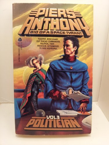 Politician (Bio of a Space Tyrant), Anthony, Piers