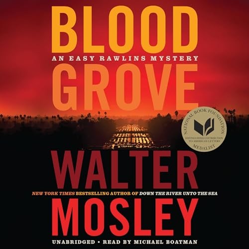 Blood Grove (Easy Rawlins), Mosley, Walter