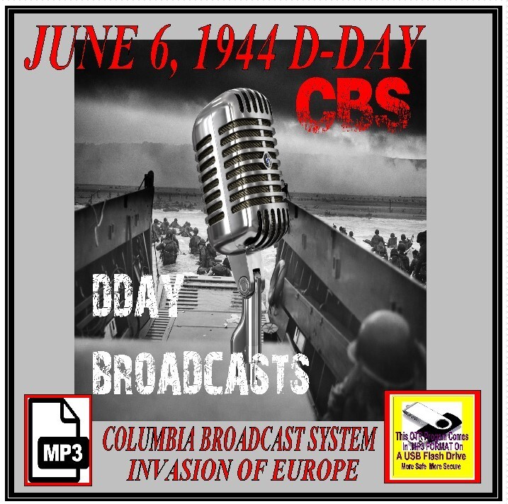 D-DAY INVASION CBS RADIO DAY 43 Choice Radio Broadcasts 060644 MP3 On USB Drive