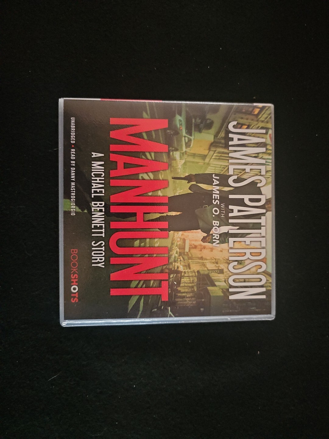 Manhunt : A Michael Bennett Story by James Patterson (2017, Audio CD)