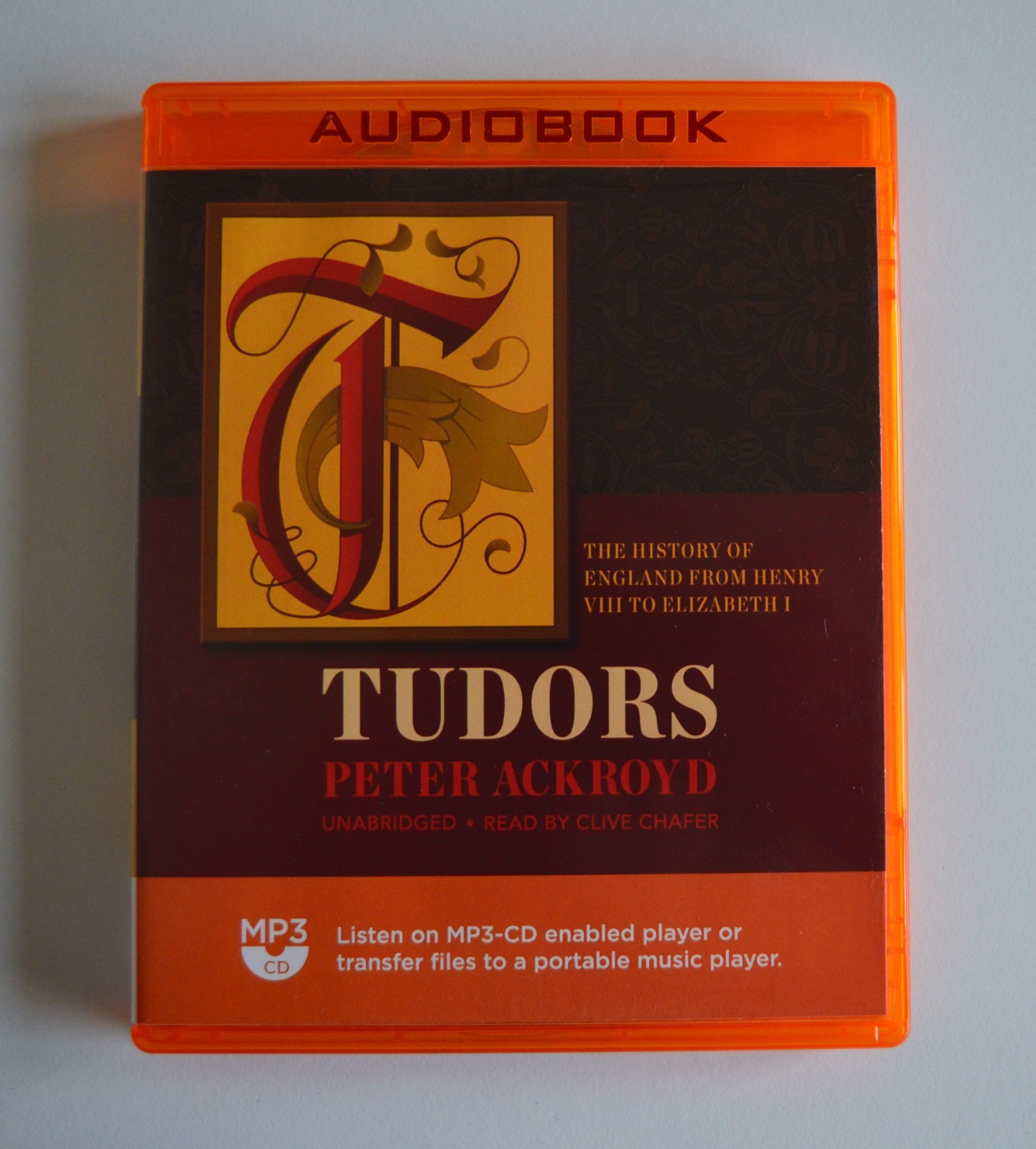 Tudors — Peter Ackroyd — Unabridged Audiobook — MP3CD