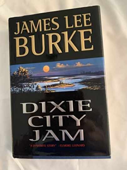 Dixie City Jam (Robicheaux, Book — Hardcover, by Burke James Lee — Very Good b