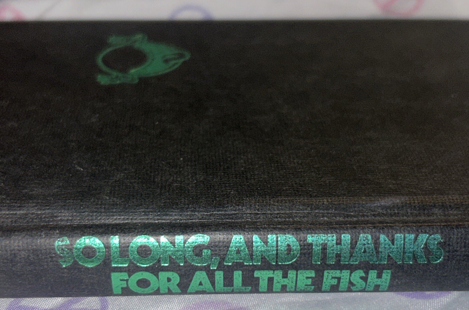 So Long And Thanks For All The Fish by Douglas Adam 1985 First Edition 1st Print