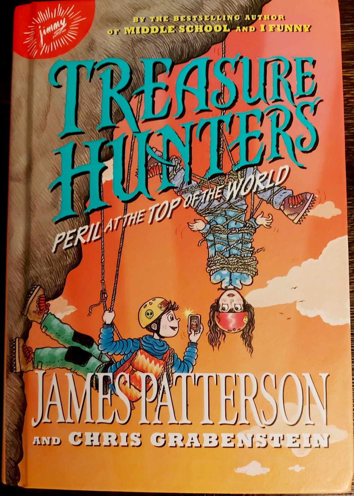 Treasure Hunters: Peril at the Top of the World. James Patterson. Mint condition