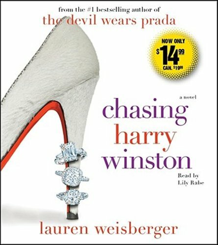 Chasing Harry Winston by Lauren Weisberger: New Audiobook