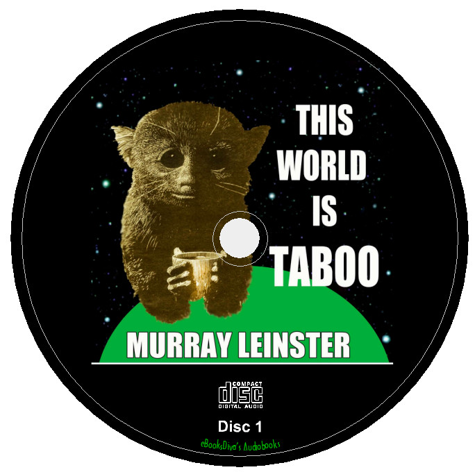 This World Is Taboo Murray Leinster Science Fiction Audiobook in 4 Audio CDs