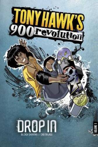 Drop In: Volume One (Tony Hawk’s 900 Revolution) — Paperback — GOOD